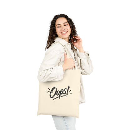 Oops! Canvas Tote Bag