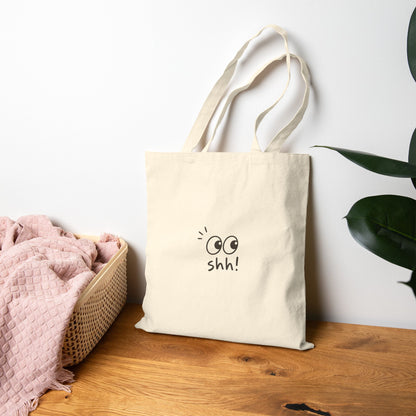 Shh! Canvas Tote Bag