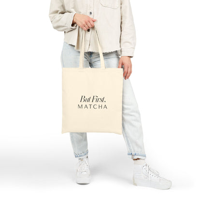 But First, Matcha Canvas Tote Bag
