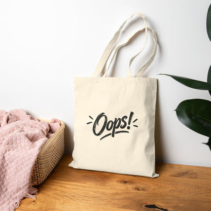 Oops! Canvas Tote Bag