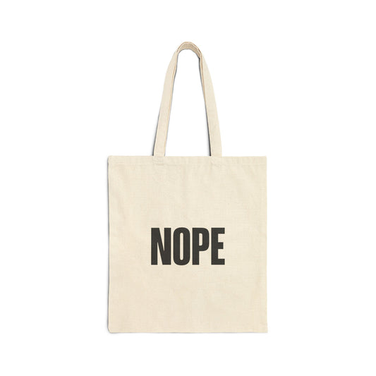 Nope Canvas Tote Bag